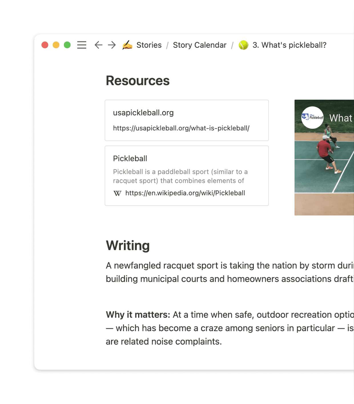 Everything, for every story, lives inside Notion pages that are organized in the calendar.