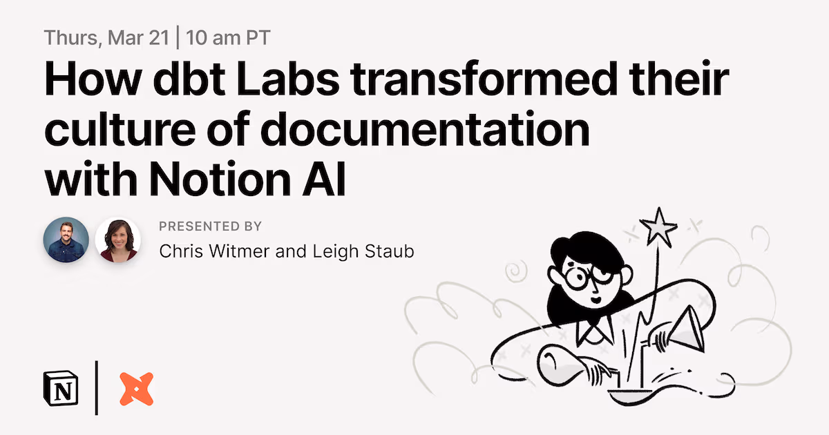 How dbt Labs transformed their culture of documentation with Notion AI